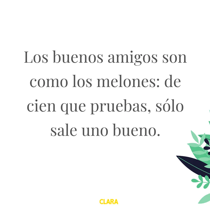 100 frases de amistad para dedicar a personas especiales 100 frases de amistad para dedicar a personas especiales