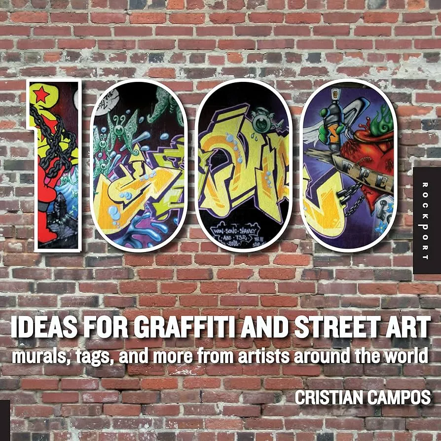 1000 ideas for graffiti and street art: Murals, Tags, and More from Artists Around the World : Campos, Cristian: Amazon.nl: Books 1000 ideas for graffiti and street art: Murals, Tags, and More from Artists Around the World : Campos, Cristian: Amazon.nl: Books