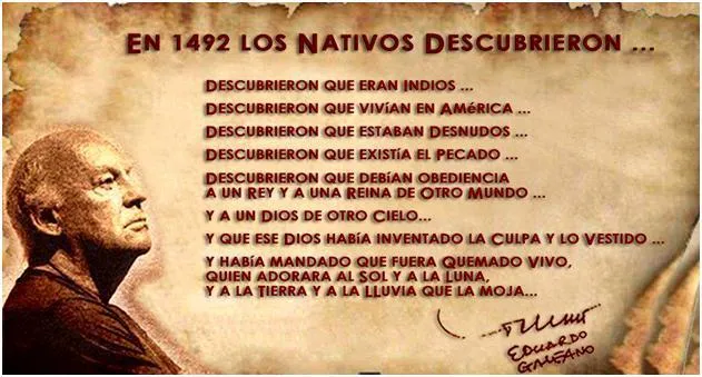 12 de Octubre por Eduardo Galeano - Blog de viajes por el mundo 12 de Octubre por Eduardo Galeano - Blog de viajes por el mundo