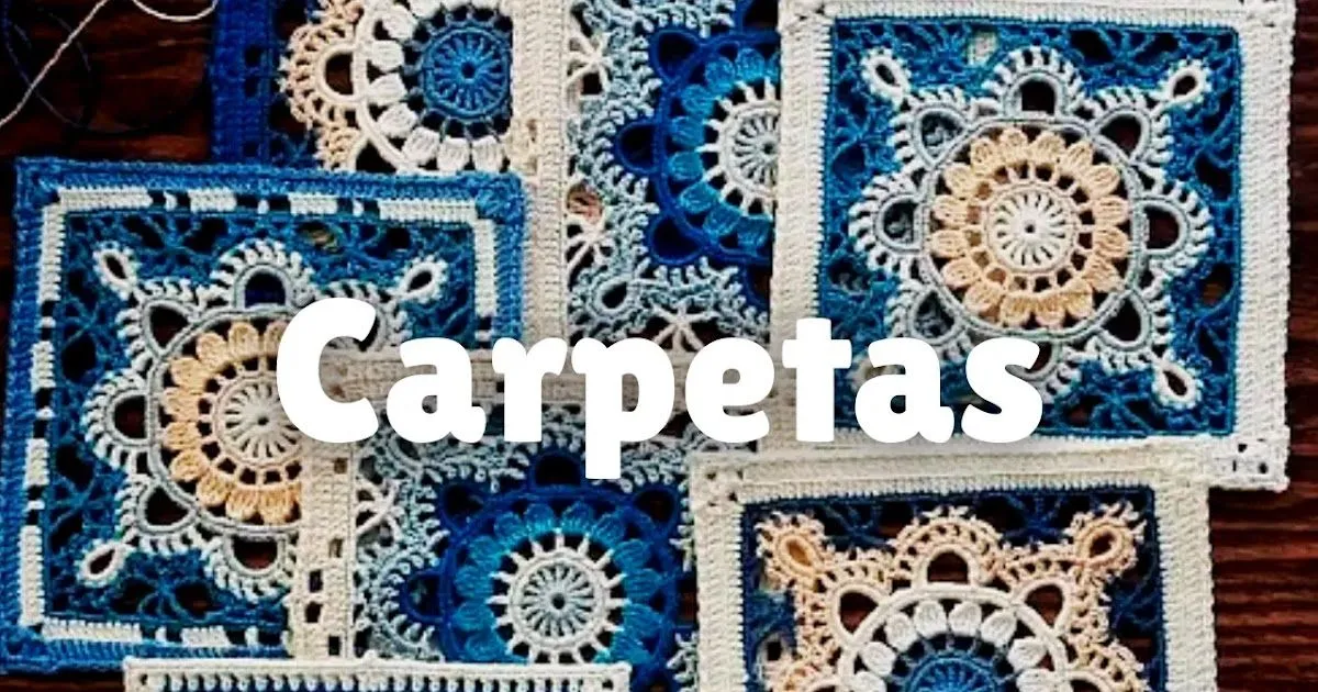 15 Carpetas a Crochet para Tejer de Todo | Patrones y Tutoriales 15 Carpetas a Crochet para Tejer de Todo | Patrones y Tutoriales