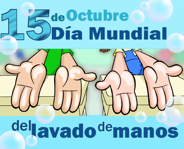 15 De Octubre Dia Del Lavado De Manos | Efemérides en imágenes