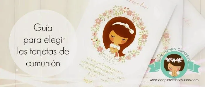 Guía para elegir las tarjetas de comunión » Todo Primera Comunión Guía para elegir las tarjetas de comunión » Todo Primera Comunión