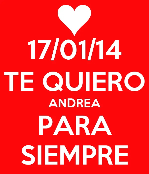 17/01/14 TE QUIERO ANDREA PARA SIEMPRE - KEEP CALM AND CARRY ON ...