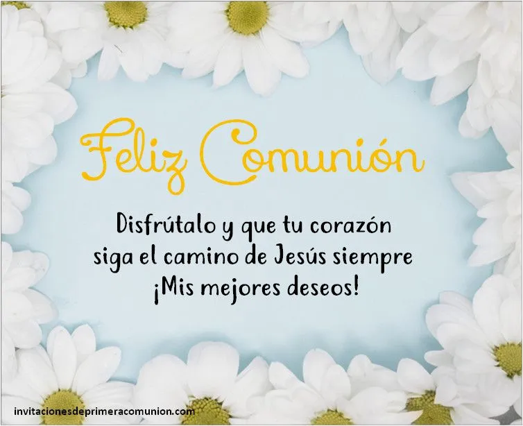 ▷ Las 20 mejores Frases para felicitar por la Primera Comunión