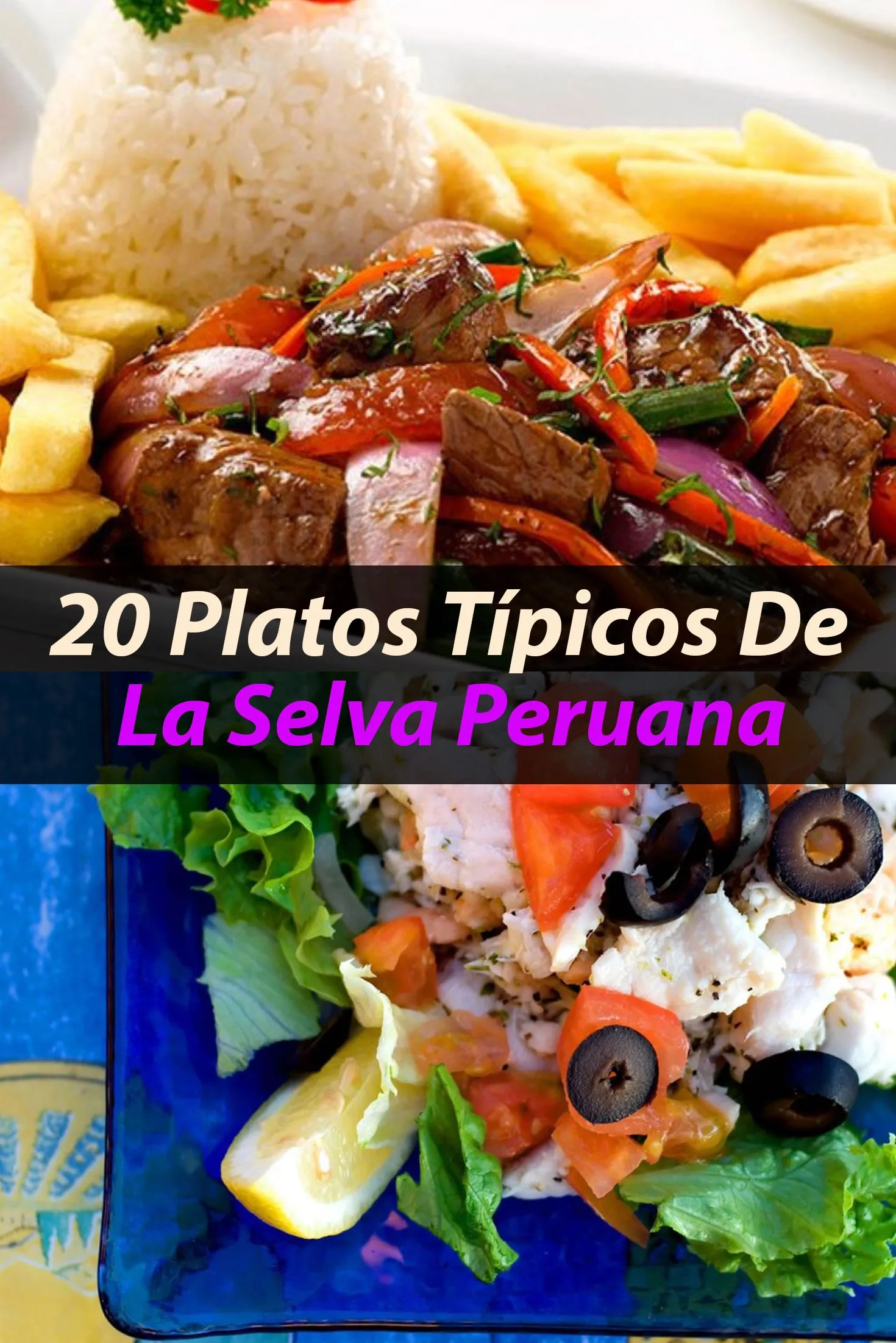 20 platos típicos de la Selva Peruana que tienes que probar - Tips Para Tu Viaje 20 platos típicos de la Selva Peruana que tienes que probar - Tips Para Tu Viaje