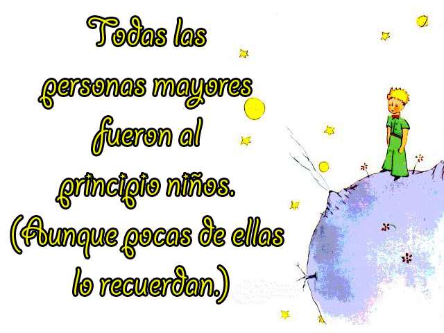 22 Frases e imagenes de “EL PRINCIPITO” de Antoine de Saint ... 22 Frases e imagenes de “EL PRINCIPITO” de Antoine de Saint ...