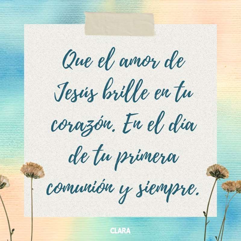 25 frases bonitas y originales para felicitar una comunión