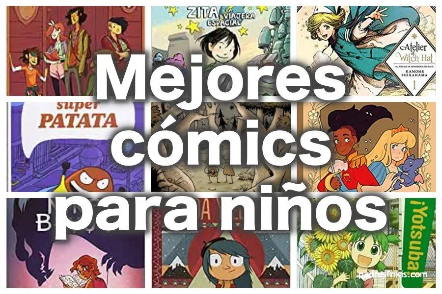 ▷ 26 Mejores cómics para niños de 4 a 12 años 【2023 】Padres Frikis ▷ 26 Mejores cómics para niños de 4 a 12 años 【2023 】Padres Frikis