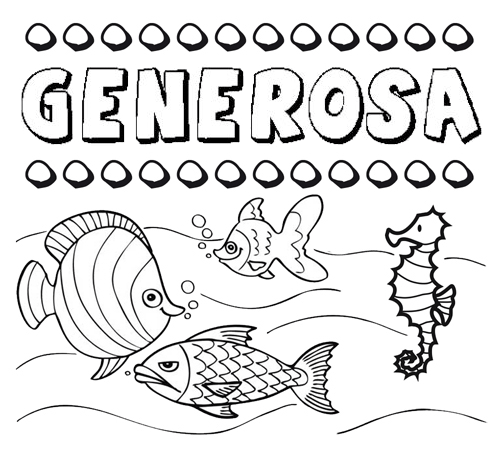 Generosa: dibujos de los nombres para colorear, pintar e imprimir Generosa: dibujos de los nombres para colorear, pintar e imprimir