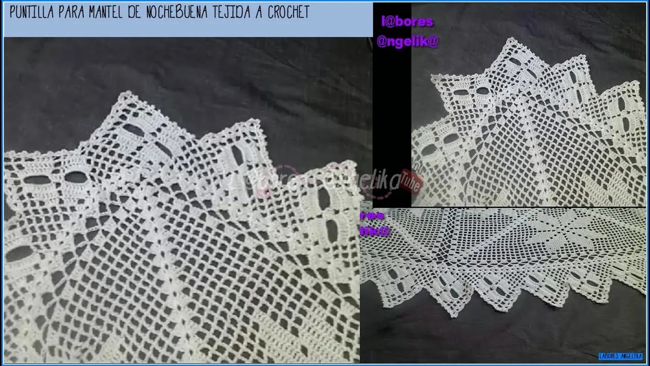PARTE 3 DE 3: PUNTILLA PARA MANTEL DE NOCHEBUENAS TEJIDA A CROCHET.(FINAL) | Labores Angélika | - YouTube PARTE 3 DE 3: PUNTILLA PARA MANTEL DE NOCHEBUENAS TEJIDA A CROCHET.(FINAL) | Labores Angélika | - YouTube