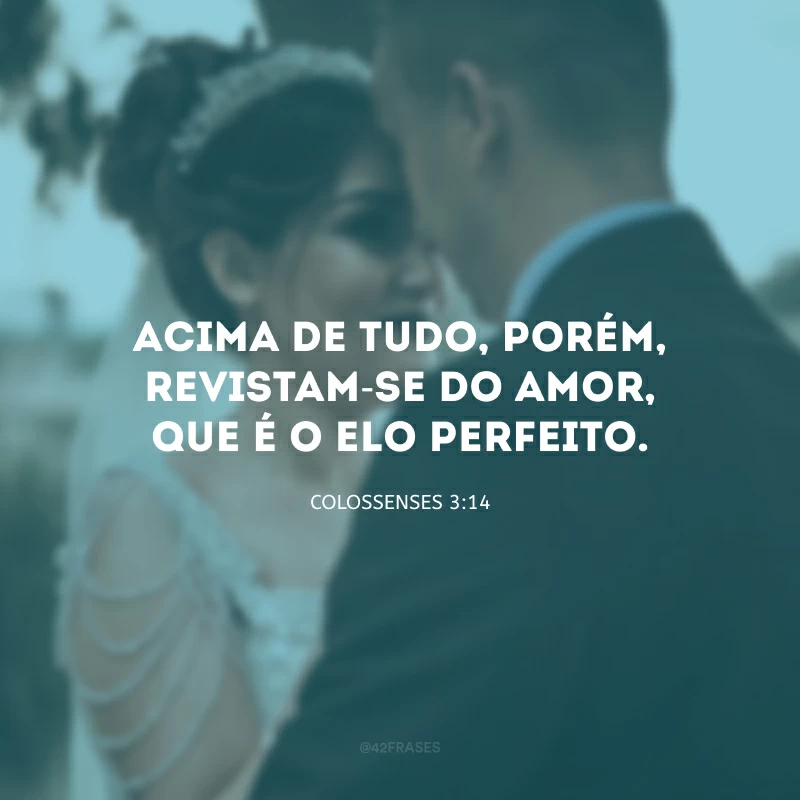 30 frases bíblicas para casal que fortalecem essa união em Deus 30 frases bíblicas para casal que fortalecem essa união em Deus