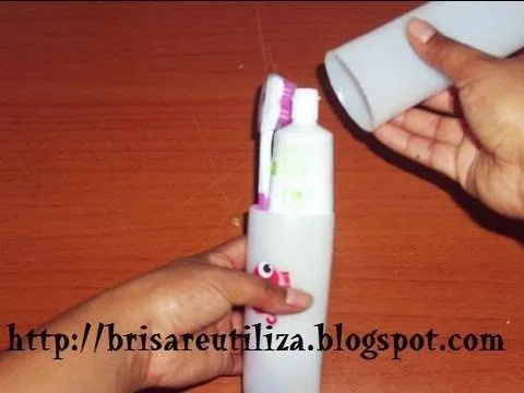 33. DIY ESTUCHE CEPILLO-PASTA DENTAL (RECICLAJE DE BOTES DE ...