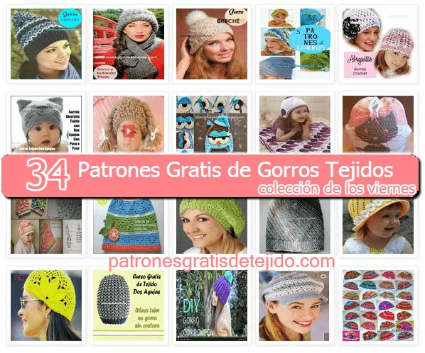 34 Patrones de Gorros Tejidos ~ Patrones para Crochet 34 Patrones de Gorros Tejidos ~ Patrones para Crochet