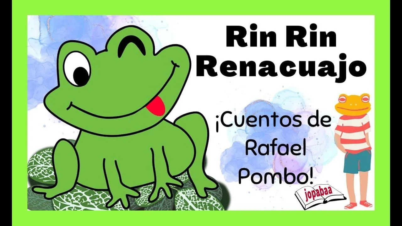 Imágenes de rin rin renacuajo