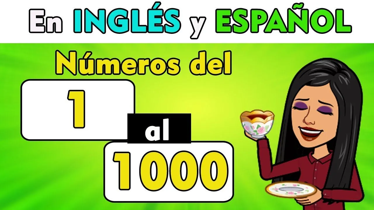 Números en inglés del 1 al 1000