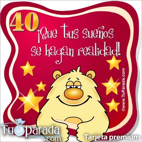 40 Años, Cumpleaños para cada edad, tarjetas 40 Años, Cumpleaños para cada edad, tarjetas