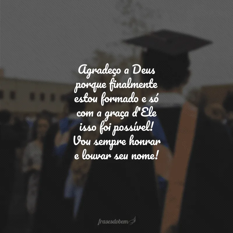 40 frases de agradecimento de formatura que celebram essa conquista 40 frases de agradecimento de formatura que celebram essa conquista
