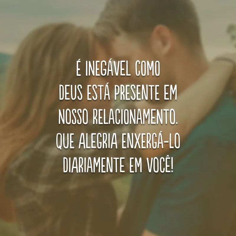 40 frases de casal abençoado que admitem a presença d'Ele nesse amor 40 frases de casal abençoado que admitem a presença d'Ele nesse amor