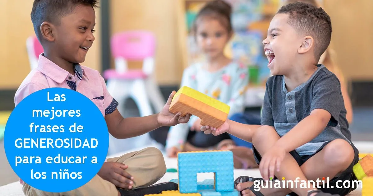 41 frases de generosidad para educar en valores a los niños 41 frases de generosidad para educar en valores a los niños