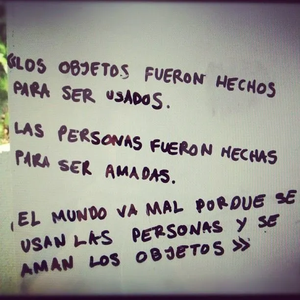 5ª Reflexión – Personas VS Objetos « El Mundo Despierta