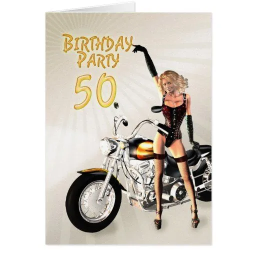 50.o Fiesta de cumpleaños con un chica y una moto Felicitaciones ... 50.o Fiesta de cumpleaños con un chica y una moto Felicitaciones ...