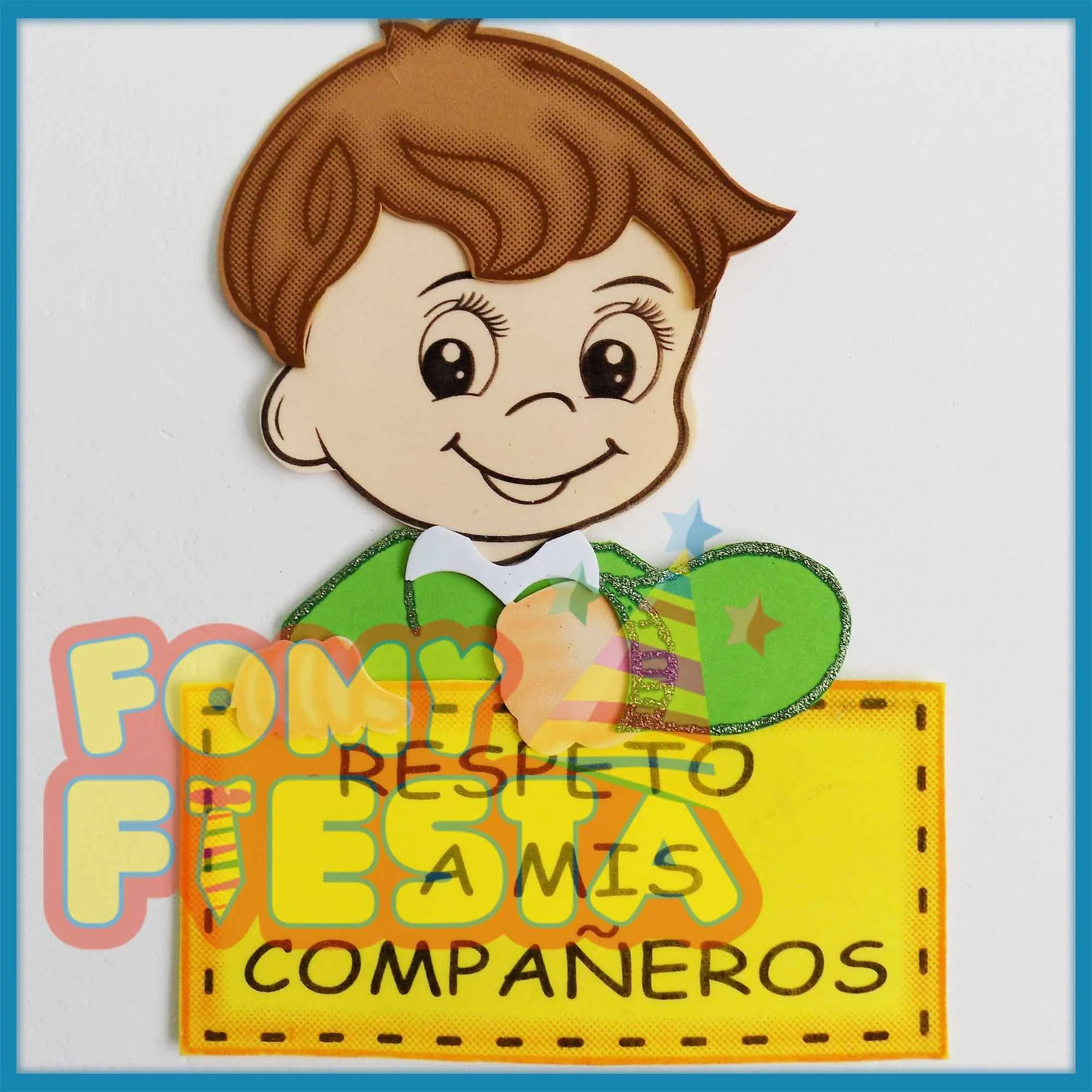 8812 – Respeto A Mis Compañeros – Fomy Fiesta