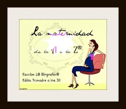 A-Z de la Maternidad | La_New
