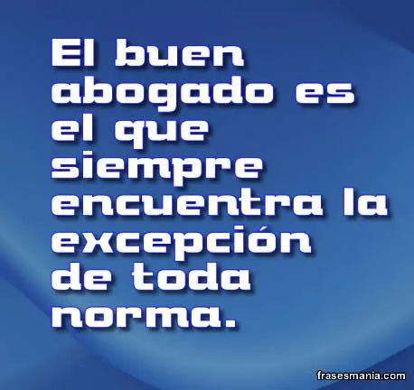 Frases para abogado - Imagui