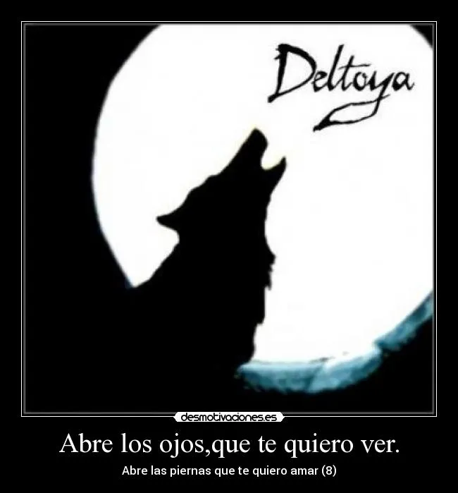 Abre los ojos,que te quiero ver. | Desmotivaciones