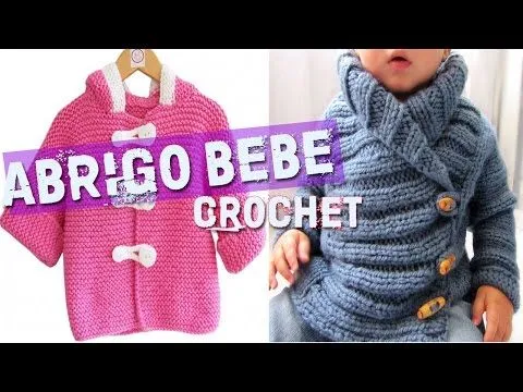 Abrigo Para Bebe - Tejidos a Crochet y Dos Agujas - YouTube
