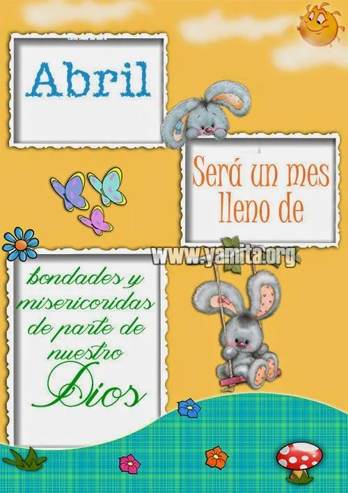 ABRIL Será un mes lleno de bondades - Tarjetas Cristianas ABRIL Será un mes lleno de bondades - Tarjetas Cristianas