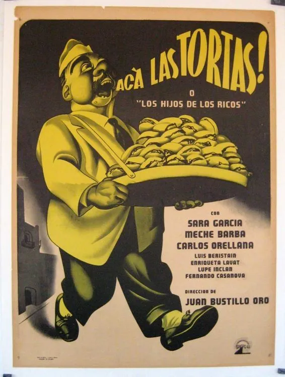 ACA LAS TORTAS" MOVIE POSTER - "ACA LAS TORTAS!" MOVIE POSTER