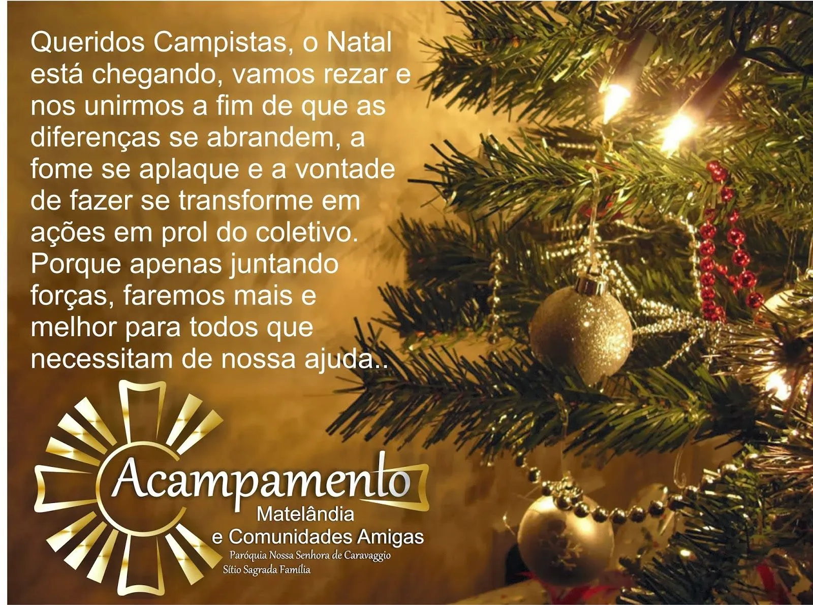 Acampamento de Matelândia e Comunidades Amigas Acampamento de Matelândia e Comunidades Amigas