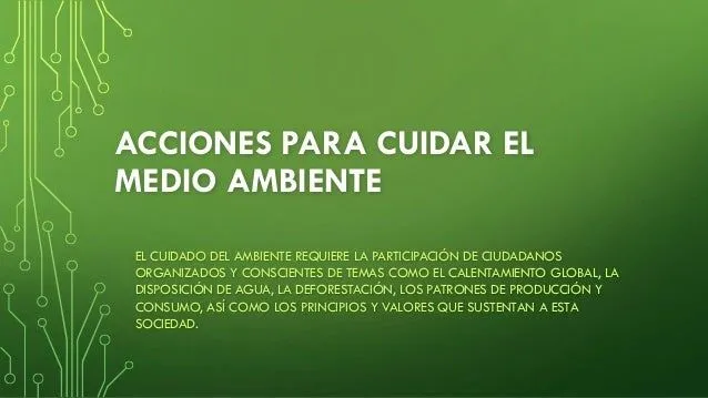 Acciones para cuidar el medio ambiente