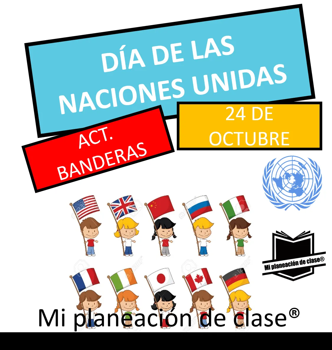 ACTIVIDAD DE LAS BANDERAS – Mi planeación de clase®