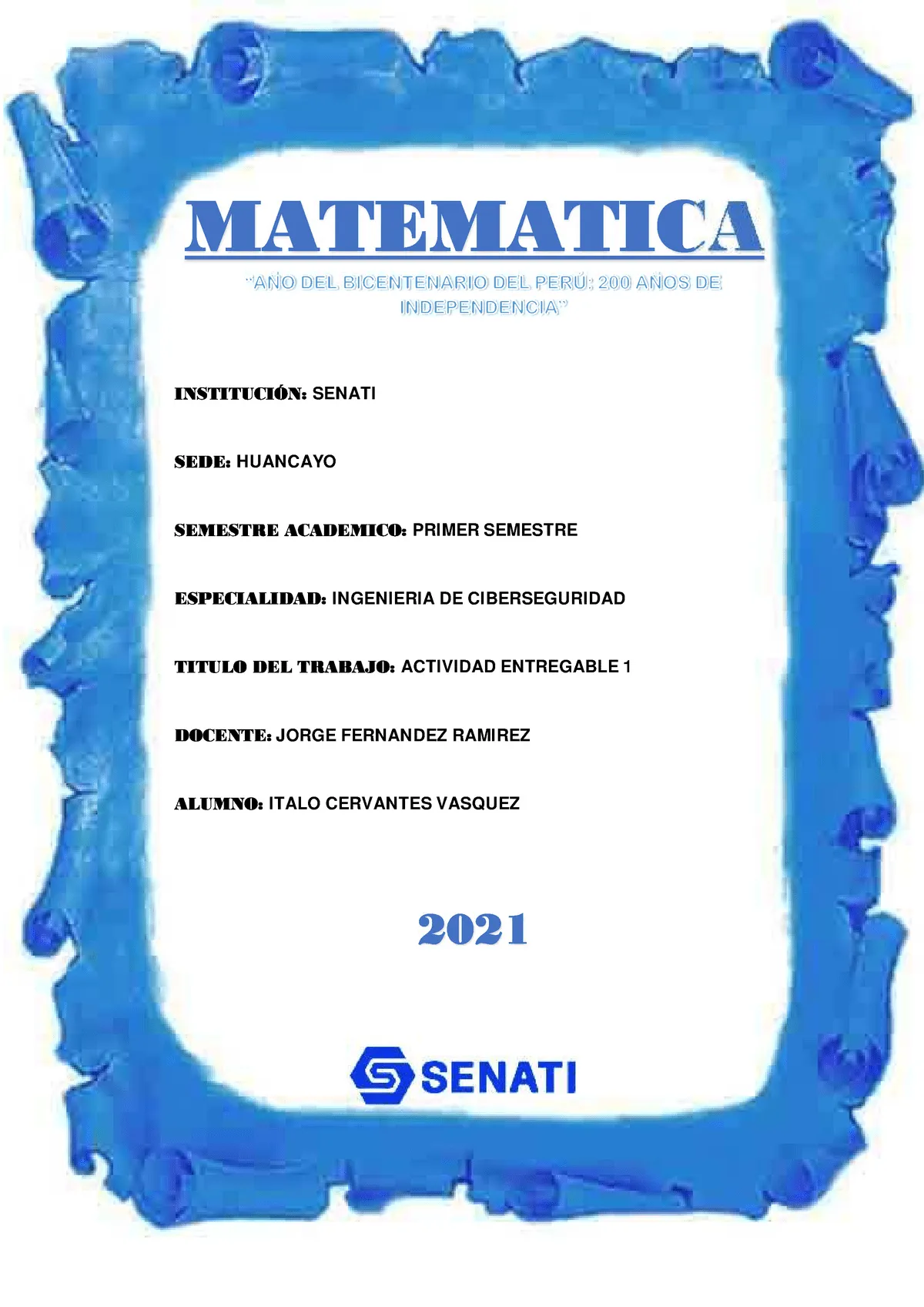 Actividad Entregable 1 Matematica resuelto senati - MATEMATICA INSTITUCIÓN: SENATI SEDE:HUANCAYO - Studocu Actividad Entregable 1 Matematica resuelto senati - MATEMATICA INSTITUCIÓN: SENATI SEDE:HUANCAYO - Studocu