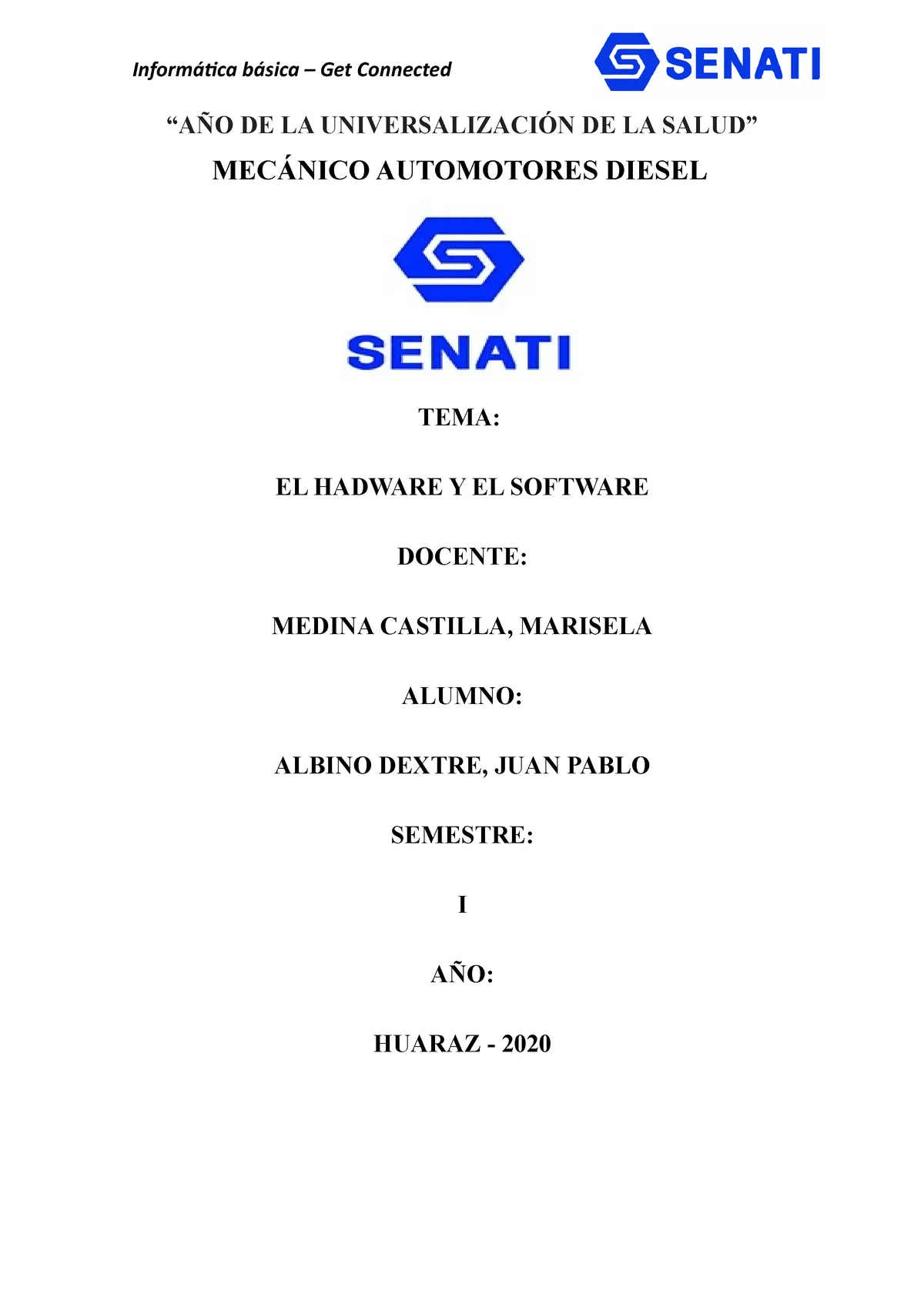Actividad Entregable N° 1 - “AÑO DE LA UNIVERSALIZACIÓN DE LA SALUD” MECÁNICO AUTOMOTORES DIESEL - Studocu Actividad Entregable N° 1 - “AÑO DE LA UNIVERSALIZACIÓN DE LA SALUD” MECÁNICO AUTOMOTORES DIESEL - Studocu
