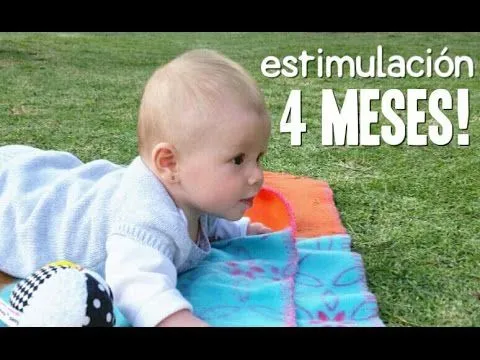 Actividades Bebé 4 meses - Estimulación Temprana - YouTube Actividades Bebé 4 meses - Estimulación Temprana - YouTube