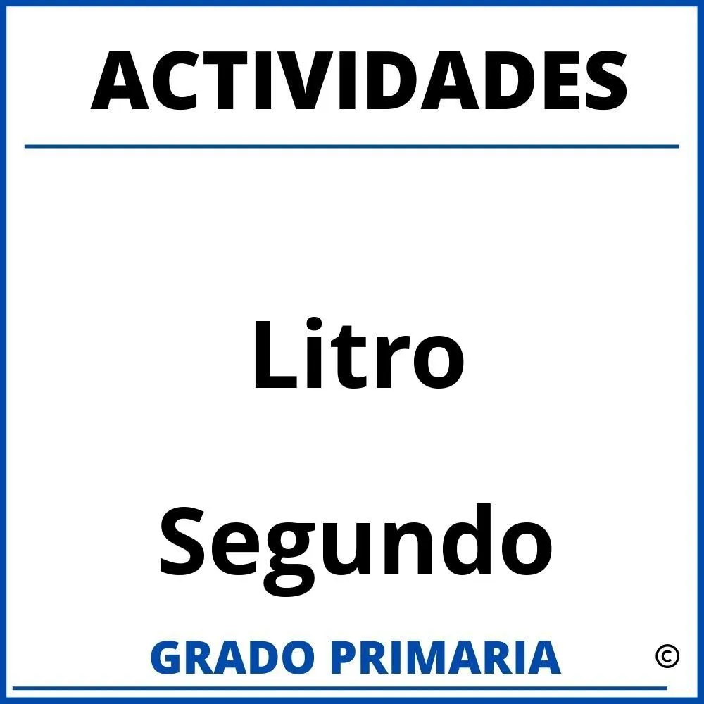 ▷ Actividades De Litro Para Segundo Grado
