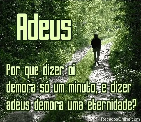 Adeus - Imagens, Mensagens e Frases para Facebook Adeus - Imagens, Mensagens e Frases para Facebook