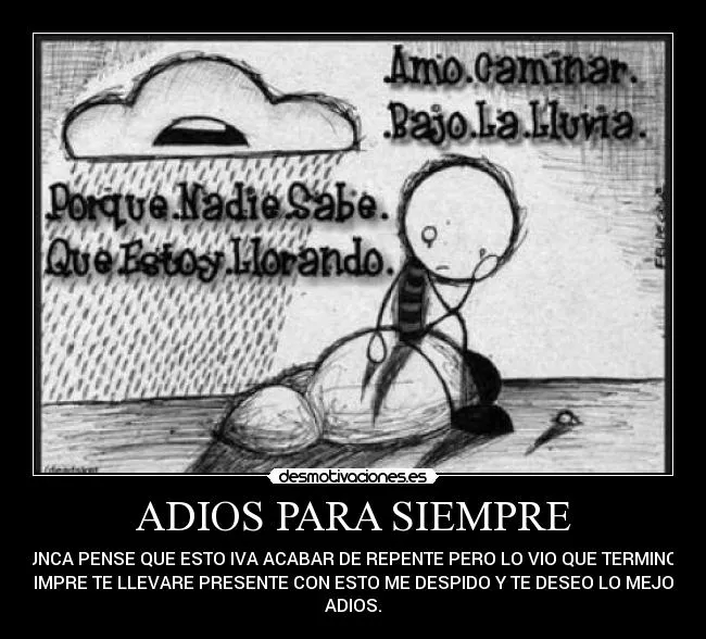 ADIOS PARA SIEMPRE | Desmotivaciones