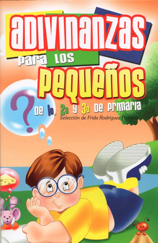 Adivinanzas para los pequeños – Editores Mexicanos Unidos