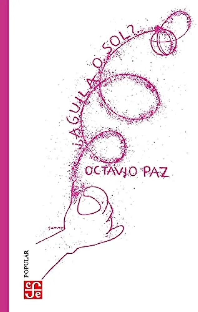 Águila o sol? : Paz Lozano Octavio: Amazon.com.mx: Libros Águila o sol? : Paz Lozano Octavio: Amazon.com.mx: Libros