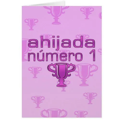 Ahijada Número 1 Felicitacion | Zazzle