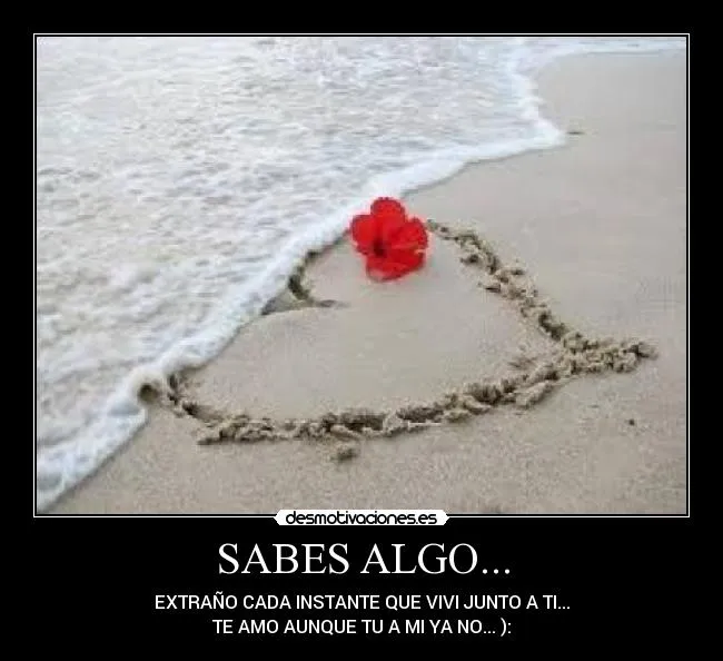 SABES ALGO... | Desmotivaciones