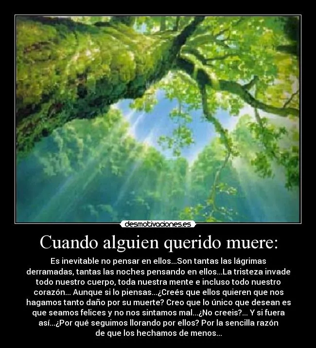 Cuando alguien querido muere: | Desmotivaciones Cuando alguien querido muere: | Desmotivaciones