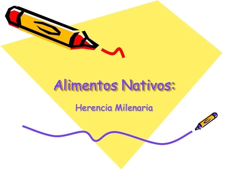 Alimentos nativos