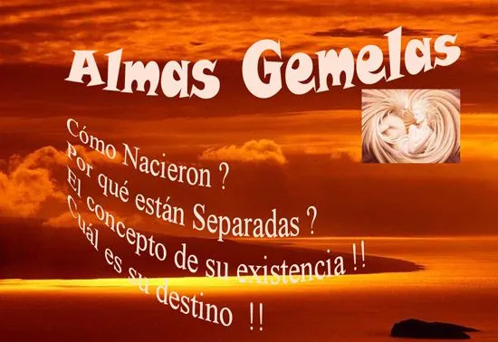 Almas Gemelas | AMOR ETERNO ...