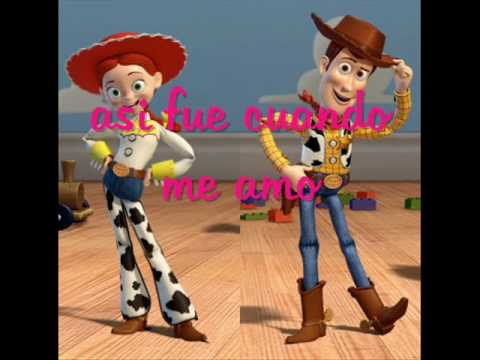 cuando ella me amaba letra toy story - YouTube