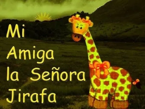 MI AMIGA LA SEÑORA JIRAFA - POESIAS PARA NIÑOS - YouTube MI AMIGA LA SEÑORA JIRAFA - POESIAS PARA NIÑOS - YouTube